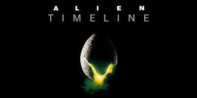 เรียงลำดับเวลา Timeline จักรวาลภาพยนตร์ Alien