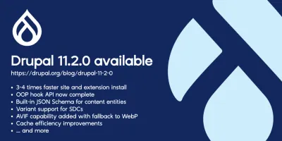 Drupal 11.2 เปิดตัวแล้ว พร้อมคุณสมบัติใหม่หลายรายการ