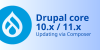 อัปเดท Drupal 10/11 ด้วย Composer